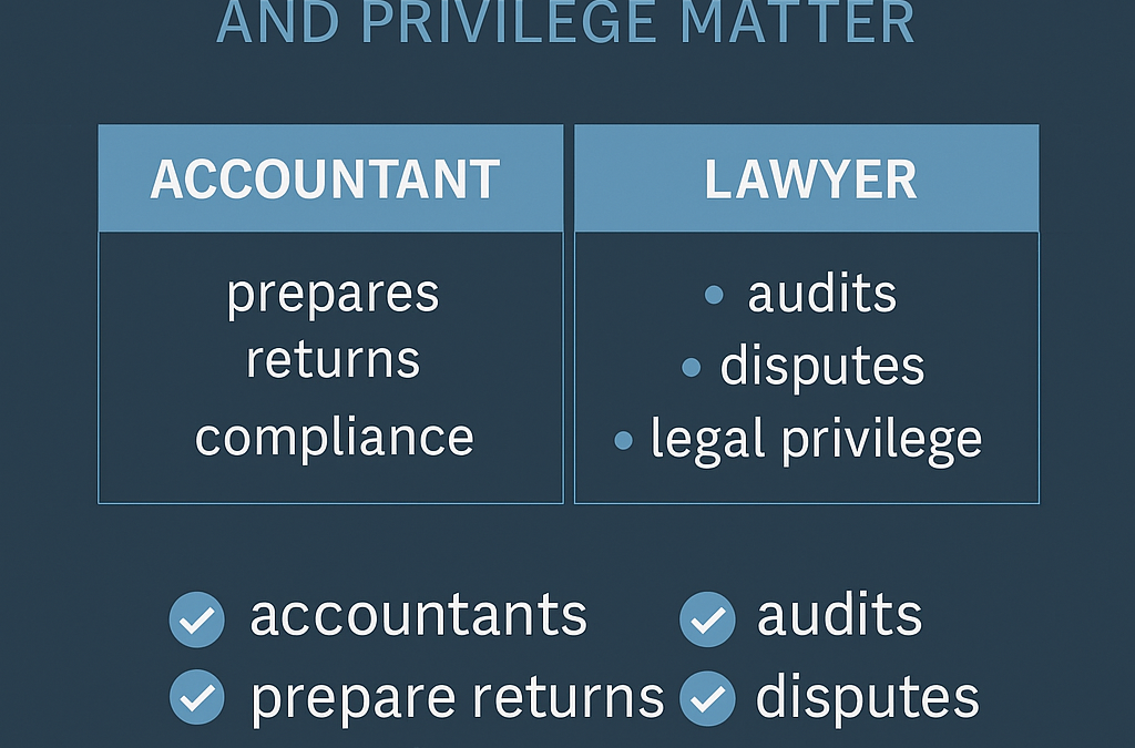 Why You Might Need a Tax Lawyer (Not Just an Accountant)