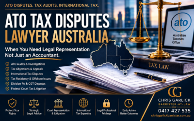 ATO disputes lawyer Australia providing legal representation for ATO audits tax litigation international tax disputes and tax residency matters
